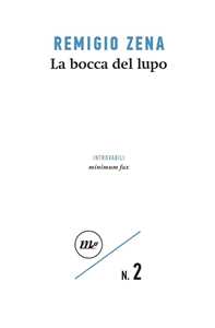 La bocca del lupo