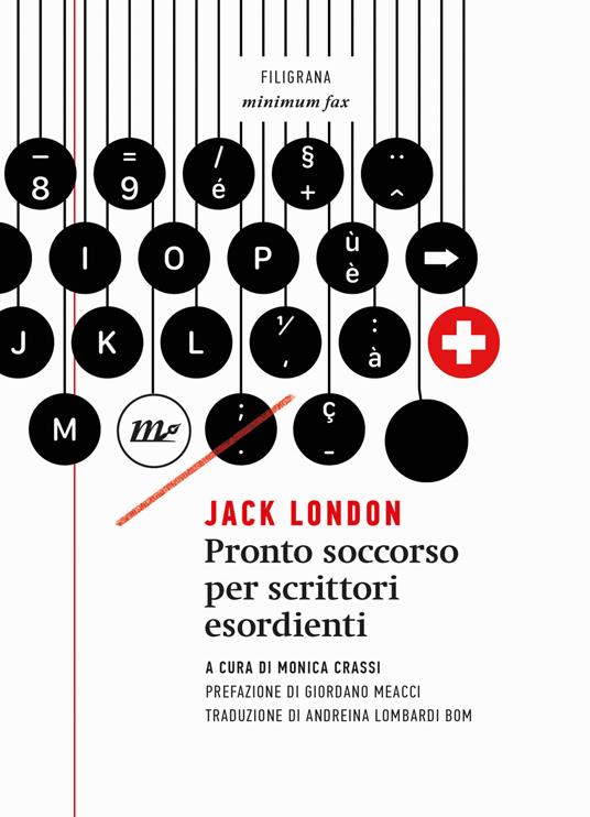 Pronto soccorso per scrittori esordienti - Jack London - copertina
