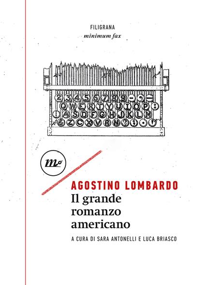 Il grande romanzo americano - Agostino Lombardo - copertina