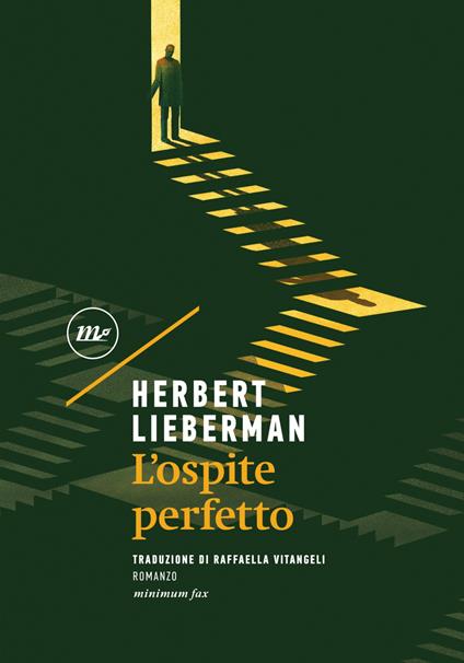 L' ospite perfetto - Herbert Lieberman,Raffaella Vitangeli - ebook