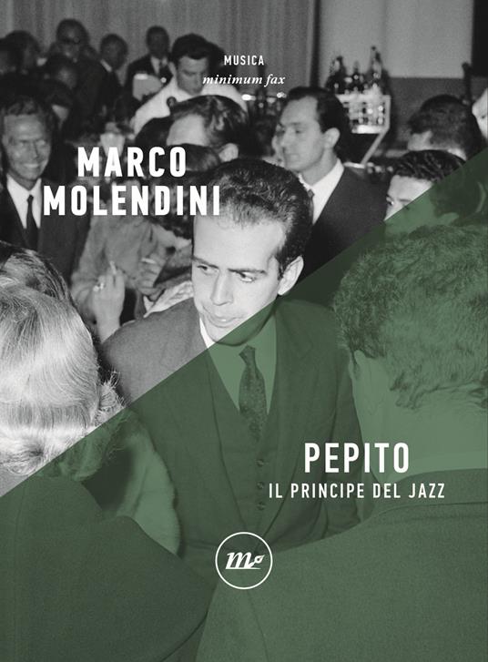 Pepito. Il principe del jazz - Marco Molendini - copertina