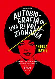 Libro Autobiografia di una rivoluzionaria Angela Davis