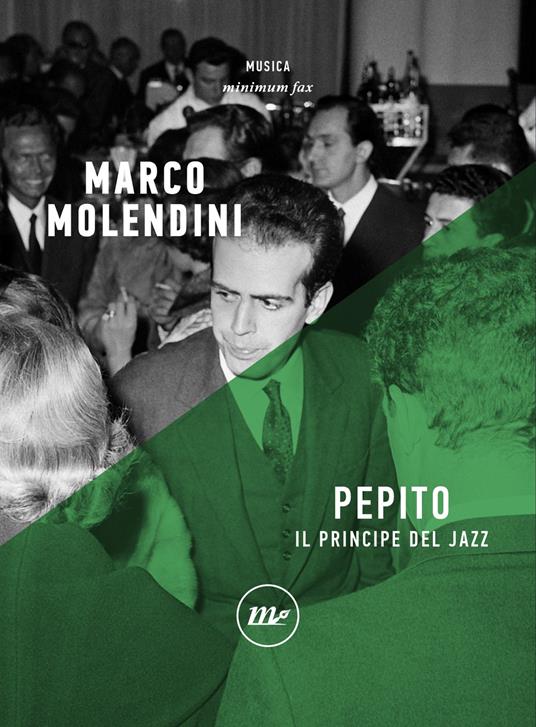 Pepito. Il principe del jazz - Marco Molendini - ebook