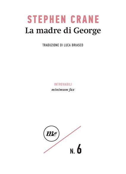 La madre di George - Stephen Crane - copertina
