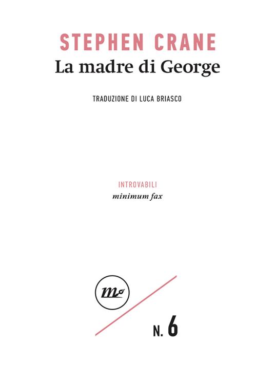 La madre di George - Stephen Crane - copertina
