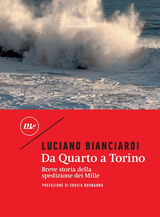 Da Quarto a Torino. Breve storia della spedizione dei Mille - Luciano Bianciardi - ebook