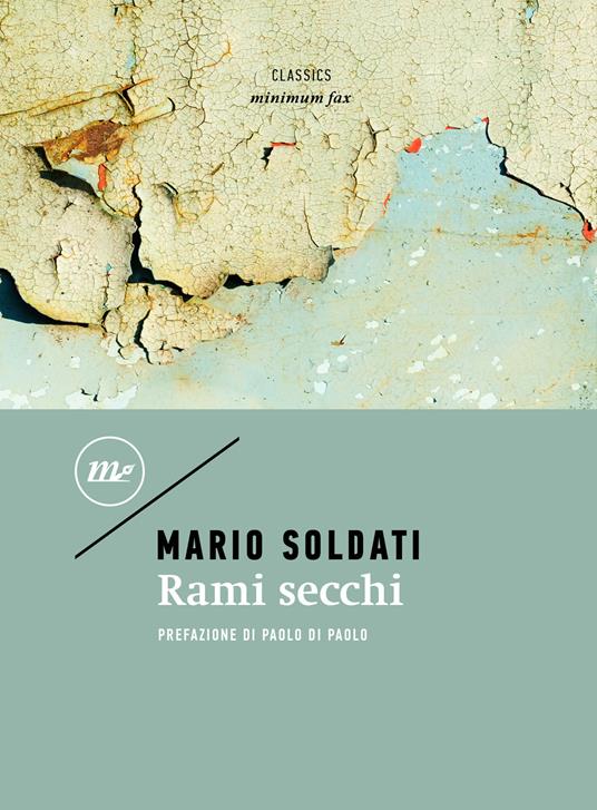 Rami secchi - Mario Soldati - copertina
