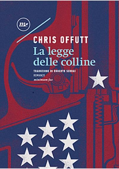 La legge delle colline - Chris Offutt - copertina
