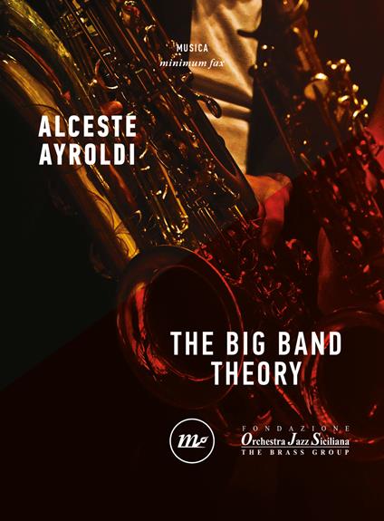 The big band theory - Alceste Ayroldi - copertina
