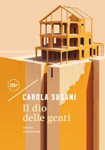 Libro Il dio delle genti Carola Susani