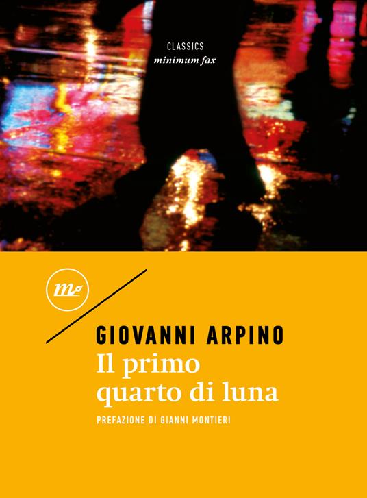 Il primo quarto di luna - Giovanni Arpino - copertina