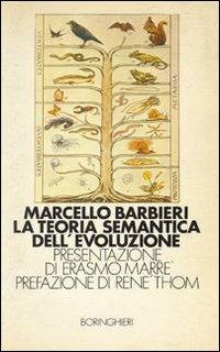 La teoria semantica dell'evoluzione - Marcello Barbieri - copertina