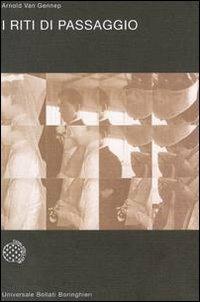 I riti di passaggio - Arnold Van Gennep - copertina