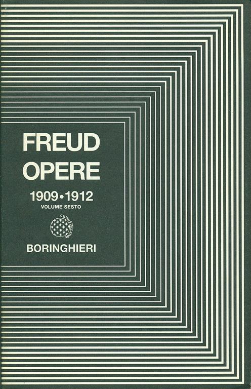 Opere. Vol. 6: Casi clinici e altri scritti (1909-1912). - Sigmund Freud - copertina