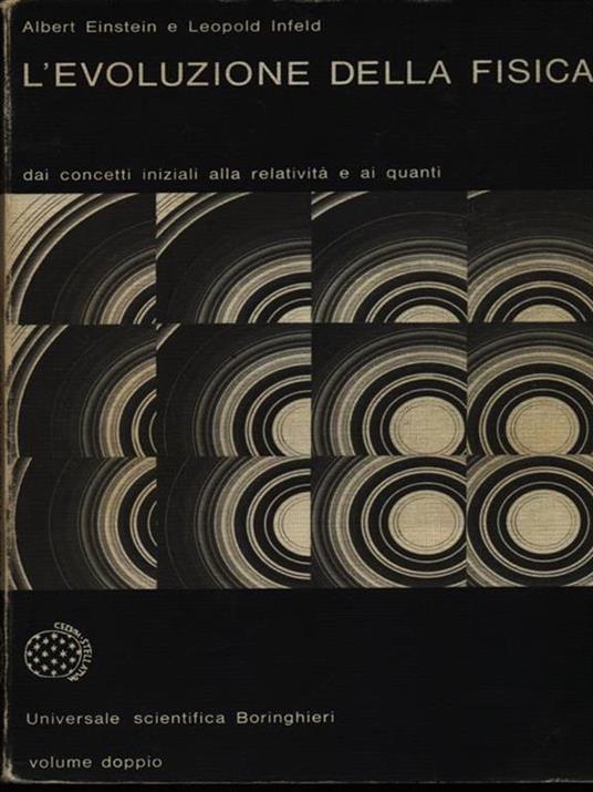 L' evoluzione della fisica. Sviluppo delle