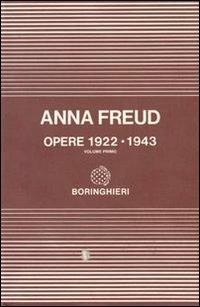 Opere. Vol. 1: 1922-1943. - Anna Freud - copertina
