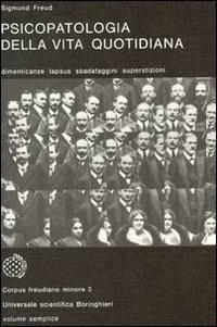 Psicopatologia della vita quotidiana - Sigmund Freud - copertina