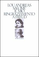 Il mio ringraziamento a Freud