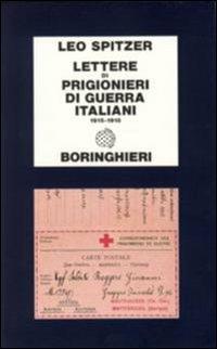 Lettere di prigiornieri di guerra italiani 1915-1918 - Leo Spitzer - copertina