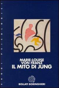 Il mito di Jung - Marie-Louise von Franz - copertina