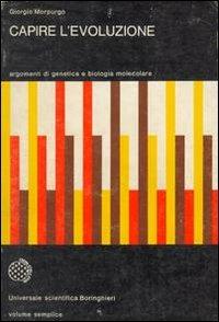 Capire l'evoluzione - Giorgio Morpurgo - copertina