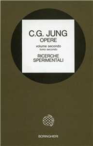 Libro Opere. Vol. 2: Ricerche sperimentali Carl Gustav Jung