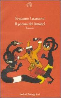 Il poema dei lunatici - Ermanno Cavazzoni - copertina