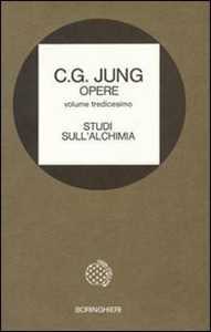 Libro Opere. Vol. 13: Studi sull'Alchimia. Carl Gustav Jung