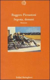 Segesta, domani - Ruggero Pierantoni - copertina