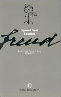 Lettere tra Freud e Jung (1906-1913) - Sigmund Freud,Carl Gustav Jung - copertina