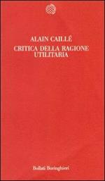 Critica della ragione utilitaria