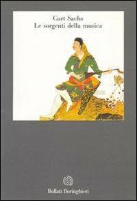 Le sorgenti della musica - Curt Sachs - copertina