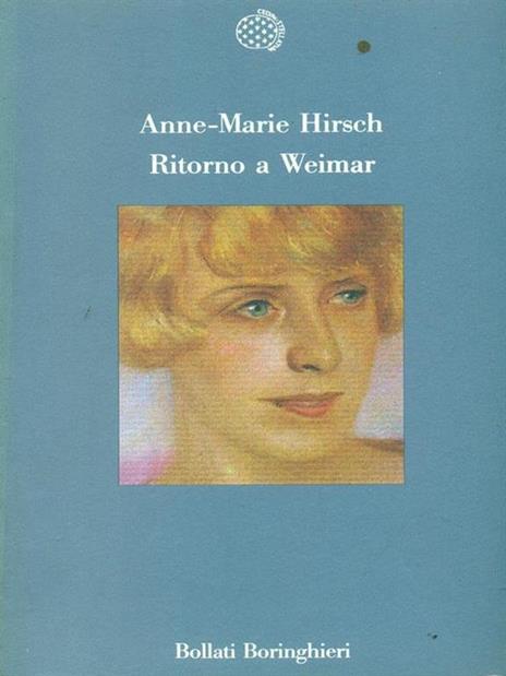 Ritorno a Weimar - Anne-Marie Hirsch - 3