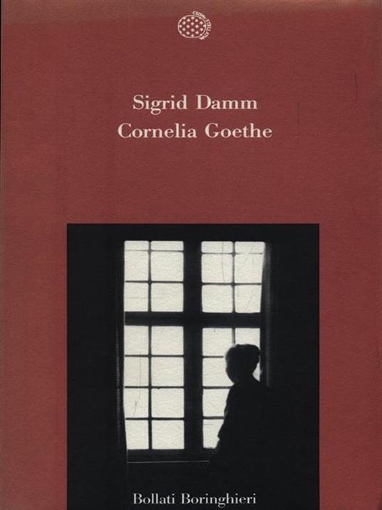 Cornelia Goethe - Sigrid Damm - copertina