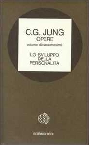 Libro Opere. Vol. 17: Lo sviluppo della personalità Carl Gustav Jung