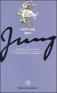Mysterium Coniunctionis. Ricerche sulla sperimentazione e composizione degli opposti psichici nell'alchimia - Carl Gustav Jung - copertina