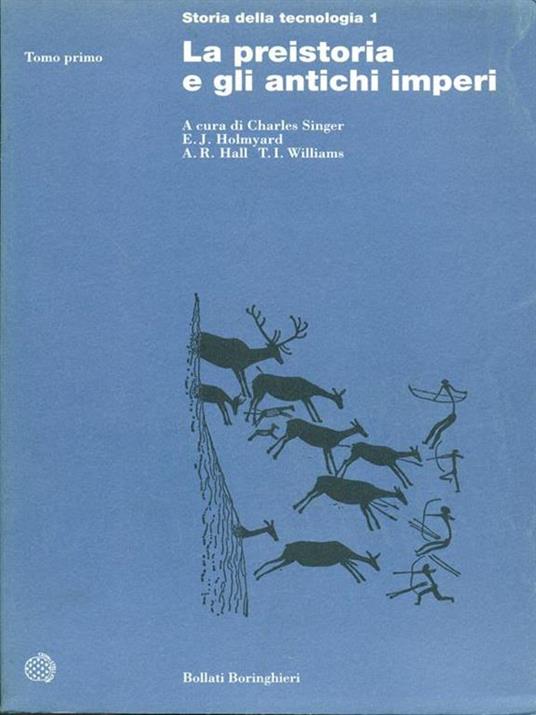 Storia della tecnologia. Vol. 1: La preistoria e gli antichi imperi - 5