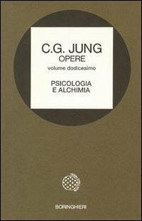 Opere. Vol. 12: Psicologia e alchimia - Carl Gustav Jung - copertina