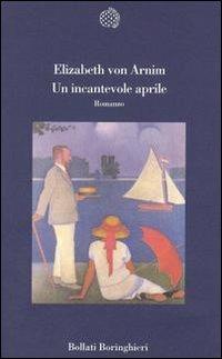 Un incantevole aprile - Elizabeth Arnim - copertina