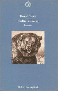 L' ultima caccia - Horst Stern - copertina