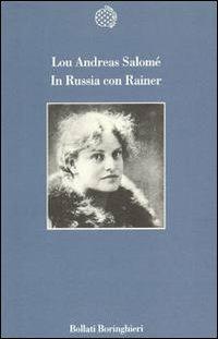 In Russia con Rainer - Lou Andreas-Salomé - copertina