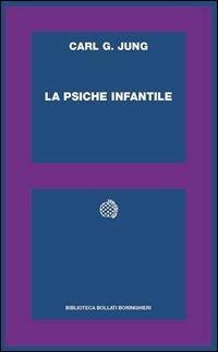 La psiche infantile - Carl Gustav Jung - copertina