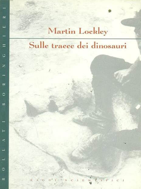 Sulle tracce dei dinosauri - Martin Lockley - copertina