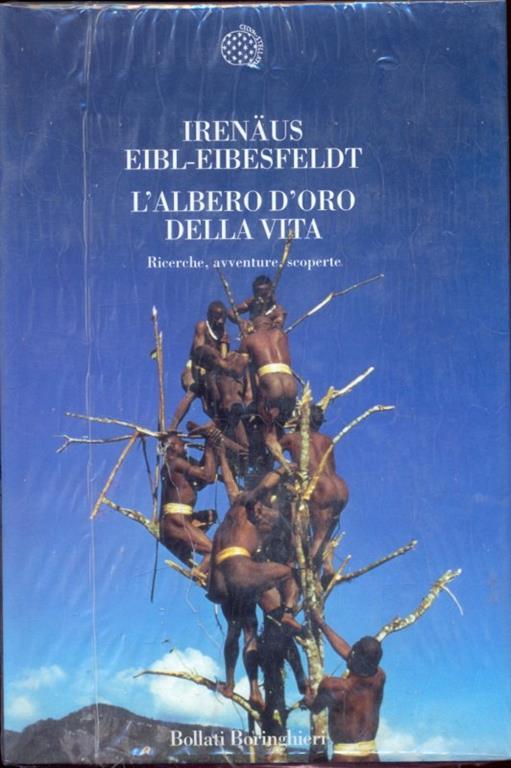 L' albero d'oro della vita. Ricerche, avventure, scoperte - Irenäus Eibl-Eibesfeldt - 3