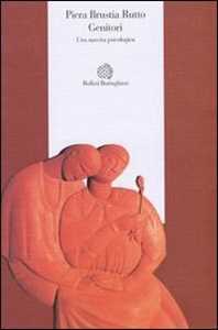 Libro Genitori. Una nascita psicologica Piera Brustia Rutto