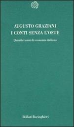 I conti senza l'oste. Quindici anni di economia italiana