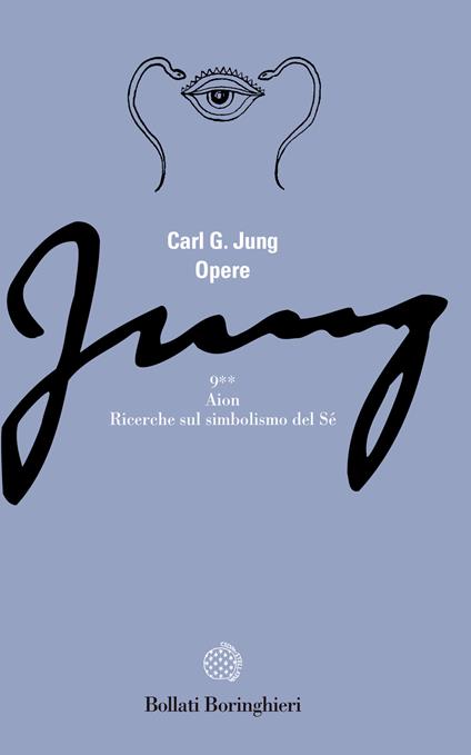 Opere. Vol. 9\2: Aion. Ricerche sul simbolismo del sé. - Carl Gustav Jung - copertina