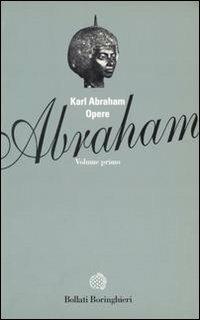 Opere. Vol. 1 - Karl Abraham - copertina