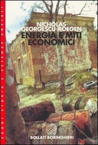 Energia e miti economici - Nicholas Georgescu-Roegen - copertina