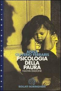 Psicologia della paura - Anna Oliverio Ferraris - copertina